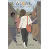 Alone, but Not Lonely - Paperback