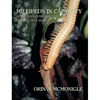 Millipeds in Captivity: Diplopodan Husbandry and Reproductive Biology (Millipede Husbandry) - Hardcover