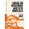 Language and Revolutionary Magic in the Orinoco Delta - Paperback