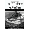 From the South Pacific to the New River: A West Virginia Love Story - Paperback