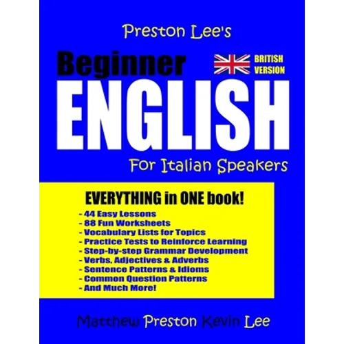 Preston Lee's Beginner English For Italian Speakers (British) - Paperback