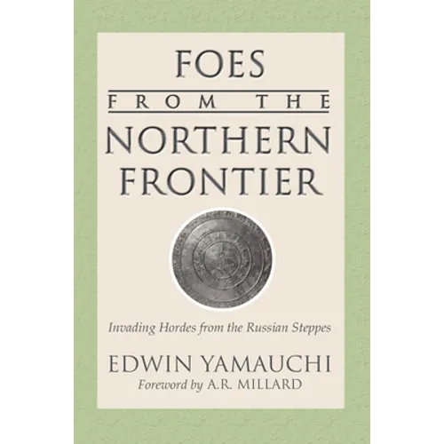 Foes From the Northern Frontier - Paperback