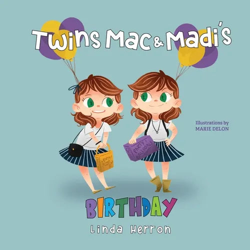 Twins Mac & Madi's Birthday - Paperback
