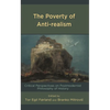 The Poverty of Anti-Realism: Critical Perspectives on Postmodernist Philosophy of History - Hardcover