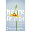 Never Better: Two Kids, Their Dad, and His Wife's Ghost - Paperback
