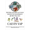 Better Control of Your Destiny by Mastering Qi Men Dun Jia - Paperback