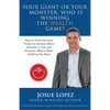 Your Giant or Your Monster: Who is Winning the Wealth Game?: How to Find the Inner Power to Achieve More Success in Life and Discover What is Holding - Paperback