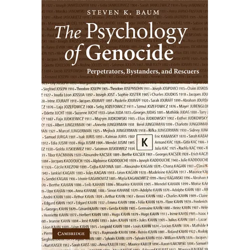 The Psychology of Genocide: Perpetrators, Bystanders, and Rescuers - Paperback