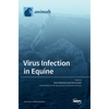 Virus Infection in Equine - Hardcover
