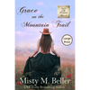 Grace on the Mountain Trail - Paperback
