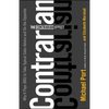 The Contrarian Effect: Why It Pays (Big) to Take Typical Sales Advice and Do the Opposite - Hardcover