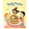 Tasty Treats: Easy Cooking for Children - Hardcover