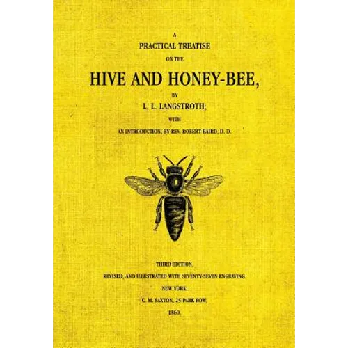 The Hive and the Honey-Bee - Paperback