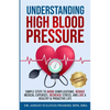 Understanding High Blood Pressure - Paperback