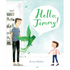 Hello, Jimmy! - Hardcover