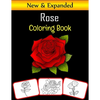 Rose Coloring Book: Color and learn with fun. Rose pictures, coloring and learning book with fun for kids (60 Pages, at least 30 Rose flower images) - Paperback