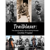Trailblazer: The Extraordinary Life of Diving Pioneer Dottie Frazier - Paperback