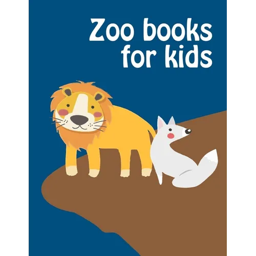 Zoo Books For Kids: coloring pages with funny images to Relief Stress for kids and adults - Paperback