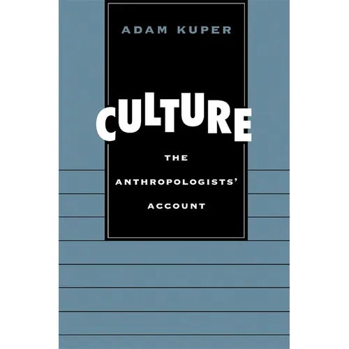Culture: The Anthropologists' Account - Paperback