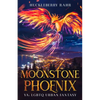 Moonstone Phoenix: YA: LGBTQ Urban Fantasy - Paperback