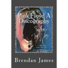 Pink Floyd A Discography - Paperback