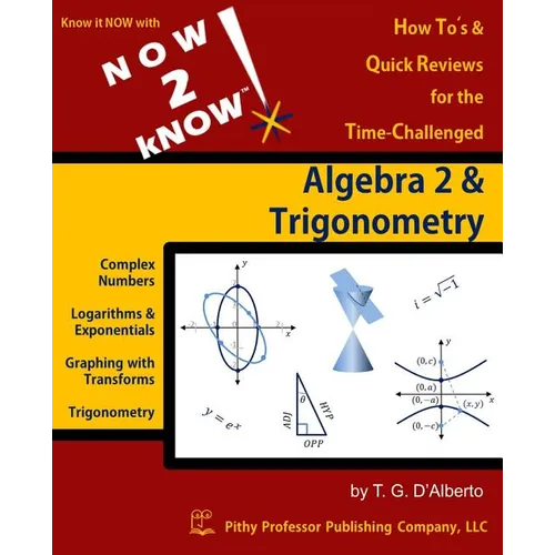NOW 2 kNOW Algebra 2 & Trigonometry - Paperback