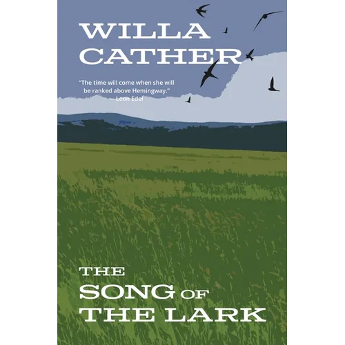 The Song of the Lark (Warbler Classics Annotated Edition) - Paperback
