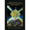 Los Mayas y La Entrada a la Quinta Dimension - Hardcover