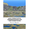 Non-commutative Differentiation and the Commutator: The Search for the Fermion Content of the Universe - Paperback