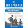 The Yom Kippur War: The Epic Encounter That Transformed the Middle East - Paperback