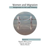 Women and Migration: Responses in Art and History - Hardcover
