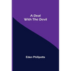 A Deal with The Devil - Paperback
