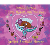 Purrdie Burrdie I Love Myself, Can You See? - Hardcover