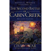 The Second Battle of Cabin Creek: Brilliant Victory - Hardcover
