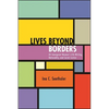 Lives beyond Borders: US Immigrant Women's Life Writing, Nationality, and Social Justice - Paperback