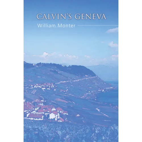Calvin's Geneva - Paperback