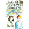 When Great Granny was Small Like Me - Hardcover