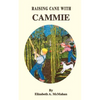 Raising Cane with Cammie - Paperback