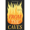 From the Caves: A Novella - Paperback