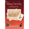 Being Dorothy (In a world longing for home) - Paperback