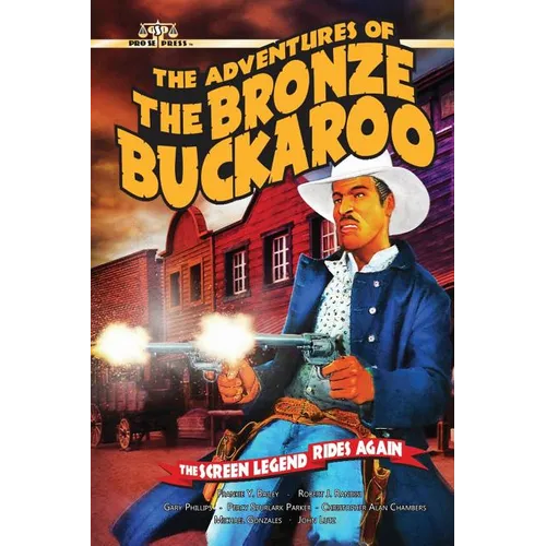 The Adventures of the Bronze Buckaroo - Paperback