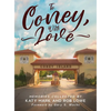 To Coney, With Love - Hardcover