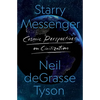 Starry Messenger: Cosmic Perspectives on Civilization - Hardcover