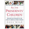 All the Presidents' Children - Paperback