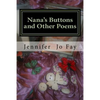 Nana's Buttons and Other Poems - Paperback