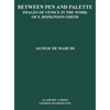 Between Palette and Pen: Images of Venice in the Work of F. Hopkinson Smith - Hardcover
