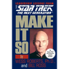 Make It So: Leadership Lessons from Star Trek: The Next Generation - Paperback