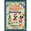 The Junior Birder's Handbook: A Kid's Guide to Birdwatching - Hardcover