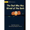 The Owl Who Was Afraid Of The Dark - Paperback