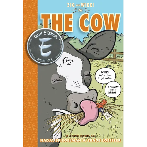 Zig and Wikki in the Cow: Toon Books Level 3 - Hardcover
